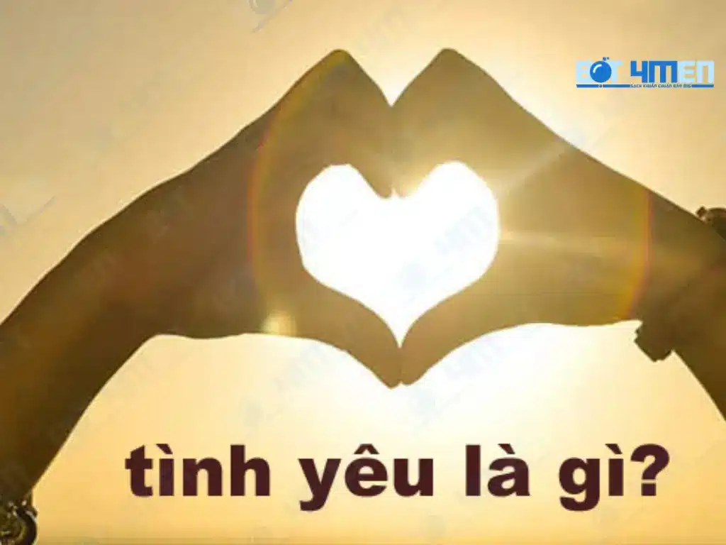 Tình yêu là gì