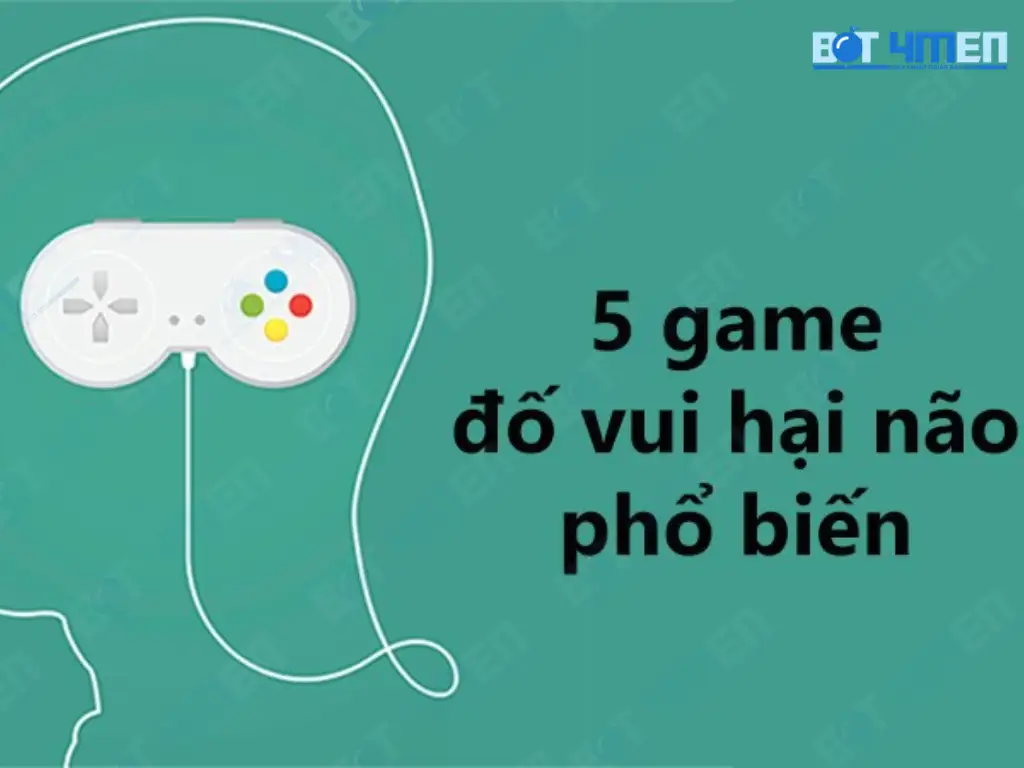 Game đố vui hại não