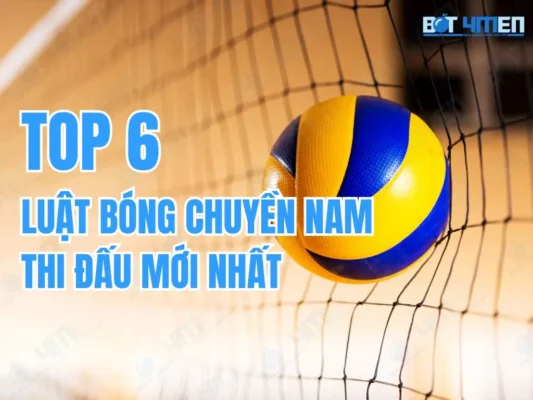Top 6 luật bóng chuyền quan trọng trong thi đấu nam