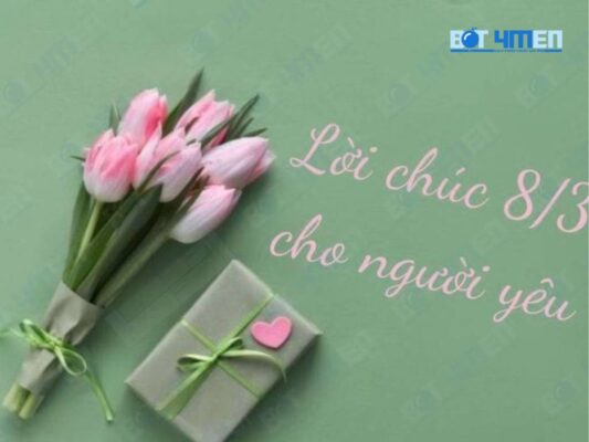lời chúc 8/3 cho người yêu